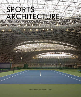 Sports Architecture (Hardback)