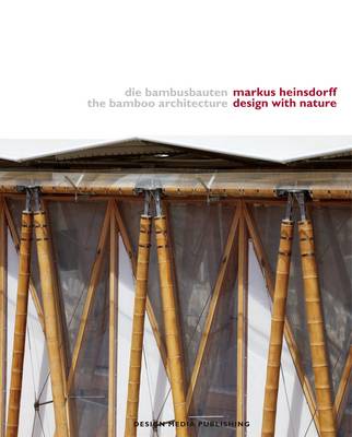 Bamboo Architecture - Design With Nature (Hardback)