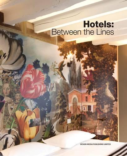 Hotels Between the Lines (Paperback)
