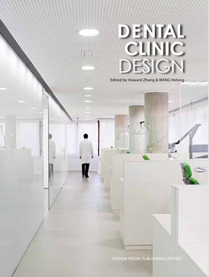 Dental Clinic Design (Hardback)