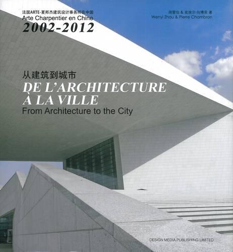 From Architecture to the City (Hardback)
