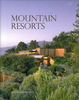 Mountain Resorts (Hardback)