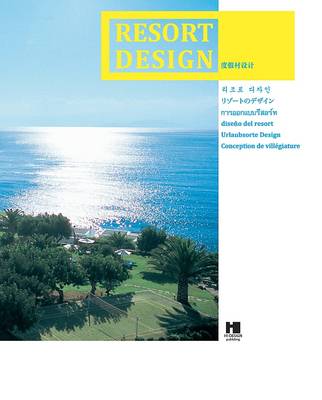 Resort Design (Hardback)