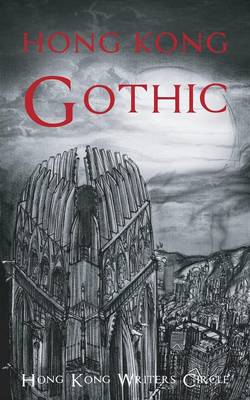 Hong Kong Gothic (Paperback)