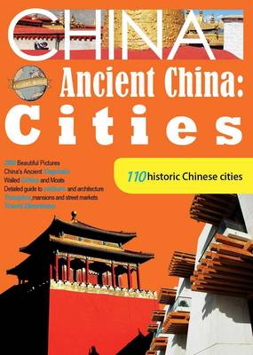 110 Ancient Chinese Cities - Ancient China Series (Paperback)