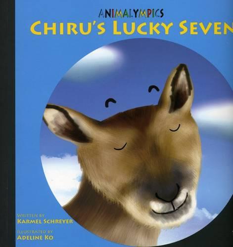 Chiru's Lucky Seven - Animalympics (Paperback)