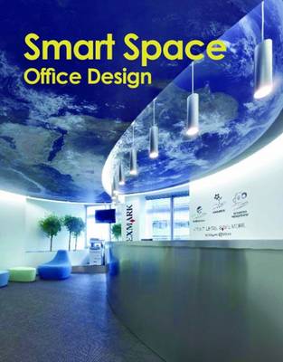 Smart Space: Office Design (Hardback)
