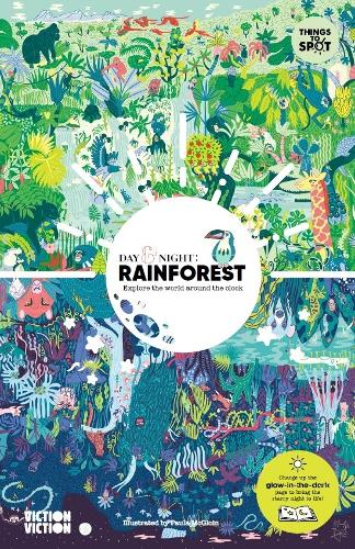 Day & Night: Rainforest: Explore the world around the clock (Hardback)