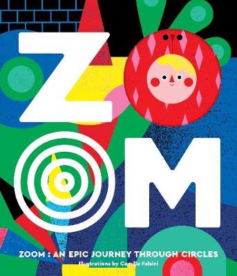 ZOOM - An Epic Journey Through Circles (Hardback)