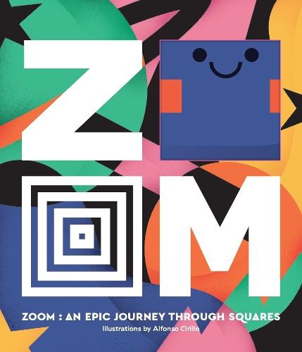 ZOOM - An Epic Journey Through Squares (Hardback)