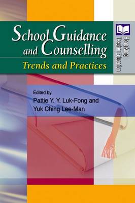 School Guidance and Counselling - Trends and Practices (Paperback)