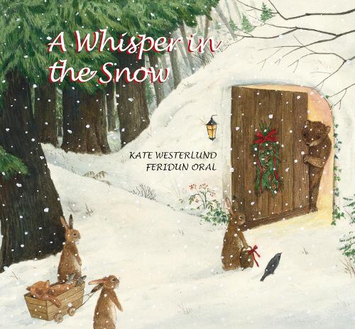 A Whisper in the Snow (Hardback)