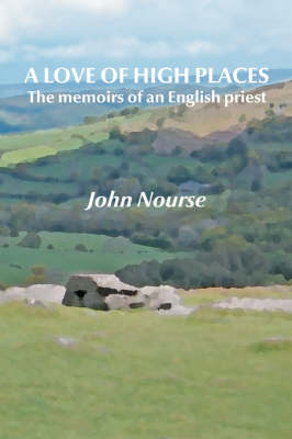 A Love of High Places (Paperback)