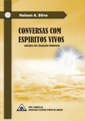 Conversas Com Espiritos Vivos (Paperback)
