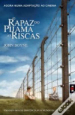O Rapaz Do Pijama as Riscas (Paperback)