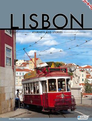 Lisbon - Journeys and Stories: Sintra - Mafra - Cascais (Paperback)