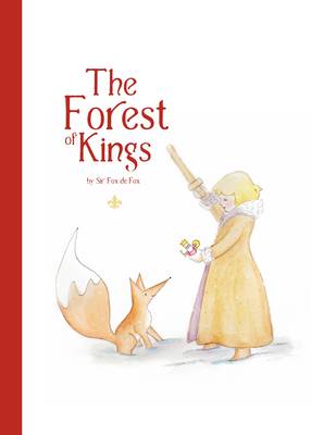 The Forest of Kings (Hardback)