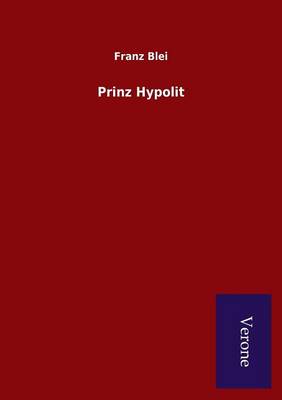 Prinz Hypolit (Paperback)