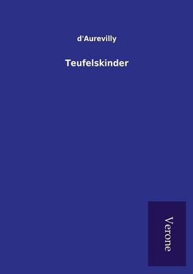 Teufelskinder (Paperback)