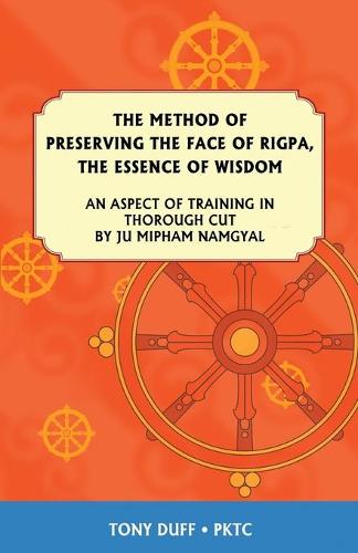 Method of Preserving the Face of Rigpa (Paperback)