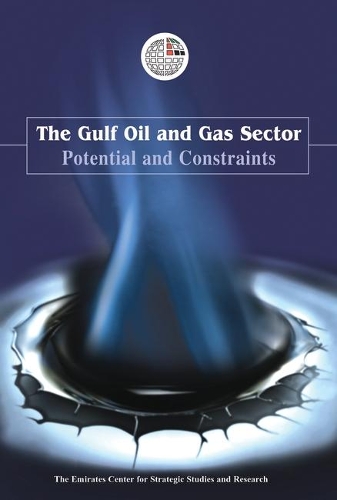 Gulf Oil and Gas: Ensuring Economic Security (Paperback)
