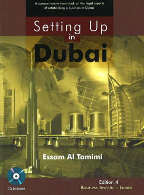 Setting Up in Dubai: A Comprehensive Handbook on the Legal Aspects of Establishing a Business in Dubai (Paperback)