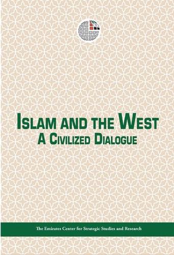 Islam and the West: A Civilized Dialogue (Paperback)
