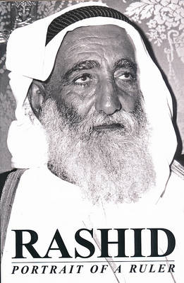 Rashid: Portrait of a Ruler (Hardback)