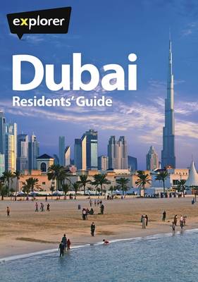 Dubai Complete Residents' Guide (Paperback)