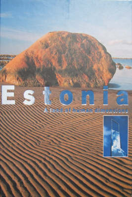 Estonia: A Land of Human Dimensions (Hardback)