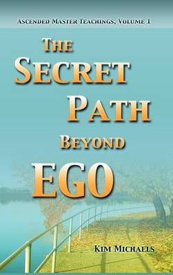 The Secret Path Beyond Ego (Hardback)