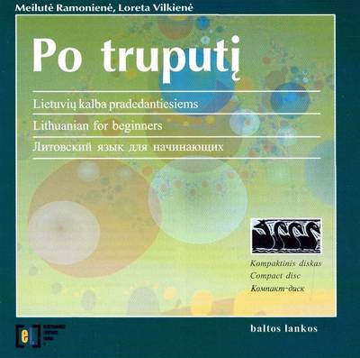 Lithuanian for Beginners - Po Truputi (CD-ROM)