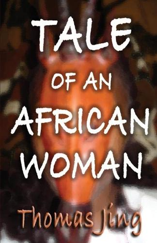Tale of an African Woman (Paperback)