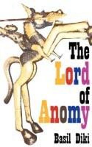 The Lord of Anomy (Paperback)