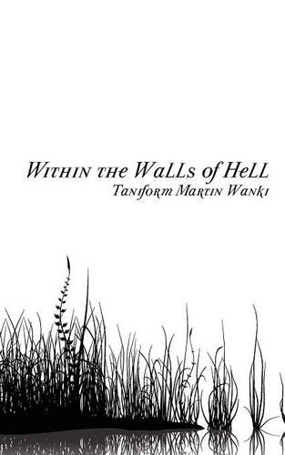 Within the Walls of Hell (Paperback)