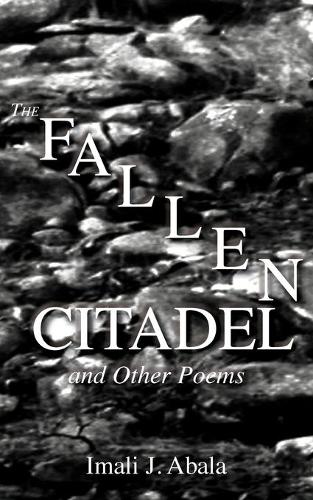 A Fallen Citadel and Other Poems (Paperback)