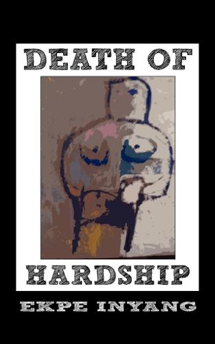 Death of Hardship (Paperback)