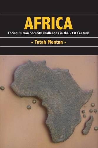 Africa: Facing Human Security Challenges in the 21st Century (Paperback)
