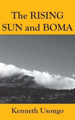 Rising Sun and Boma (Paperback)