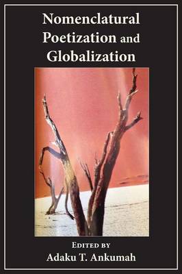 Nomenclatural Poetization and Globalization (Paperback)