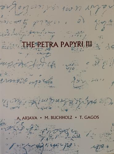 The Petra Papyri III (Hardback)