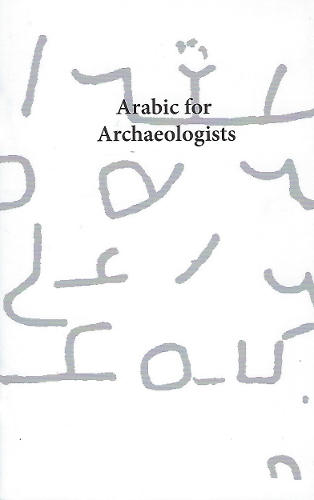 Arabic for Archaeologists (Paperback)