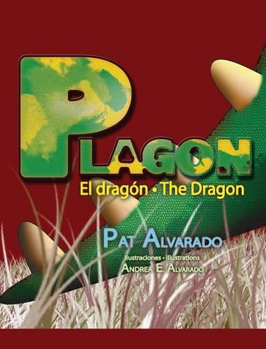 Plagon El Dragon * Plagon the Dragon (Hardback)