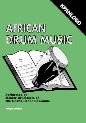 African Drum Music - Kpanlogo (Paperback)