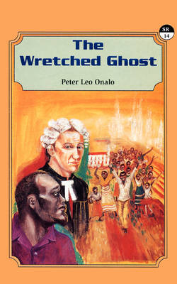 The Wretched Ghost (Paperback)