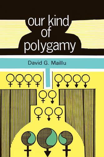Our Kind of Polygamy (Paperback)