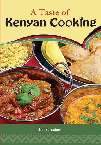 A Taste of Kenyan Cooking (Paperback)