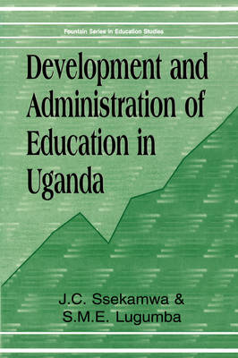 Development and Administration of Education in Uganda (Paperback)