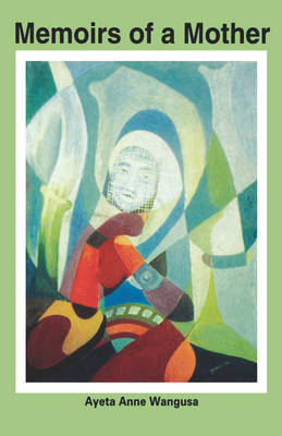 Memoirs of a Mother (Paperback)