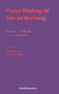 Physical Climatology for Solar and Wind Energy (Hardback)